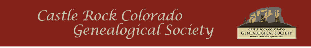 Castle Rock Colorado Genealogical Society